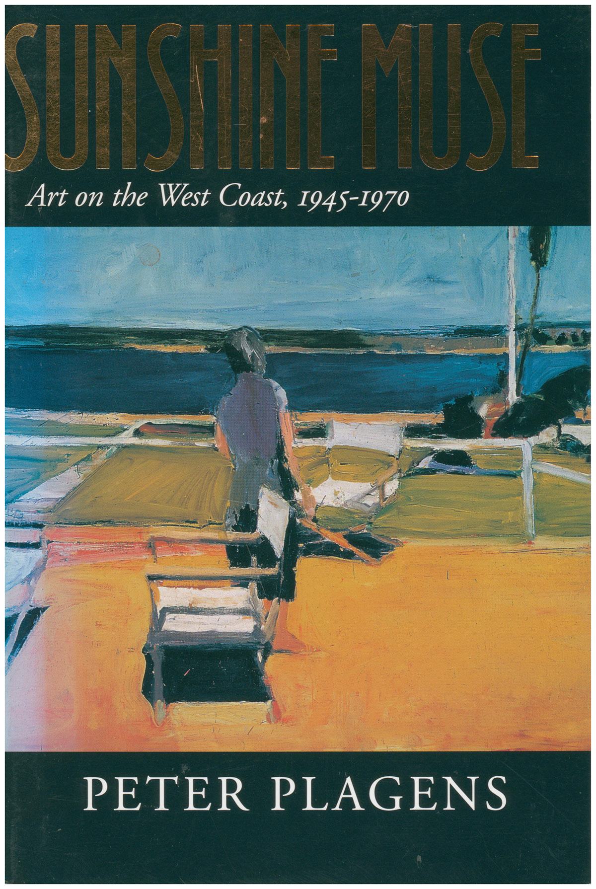Sunshine Muse: Art on the West Coast, 1945-1970