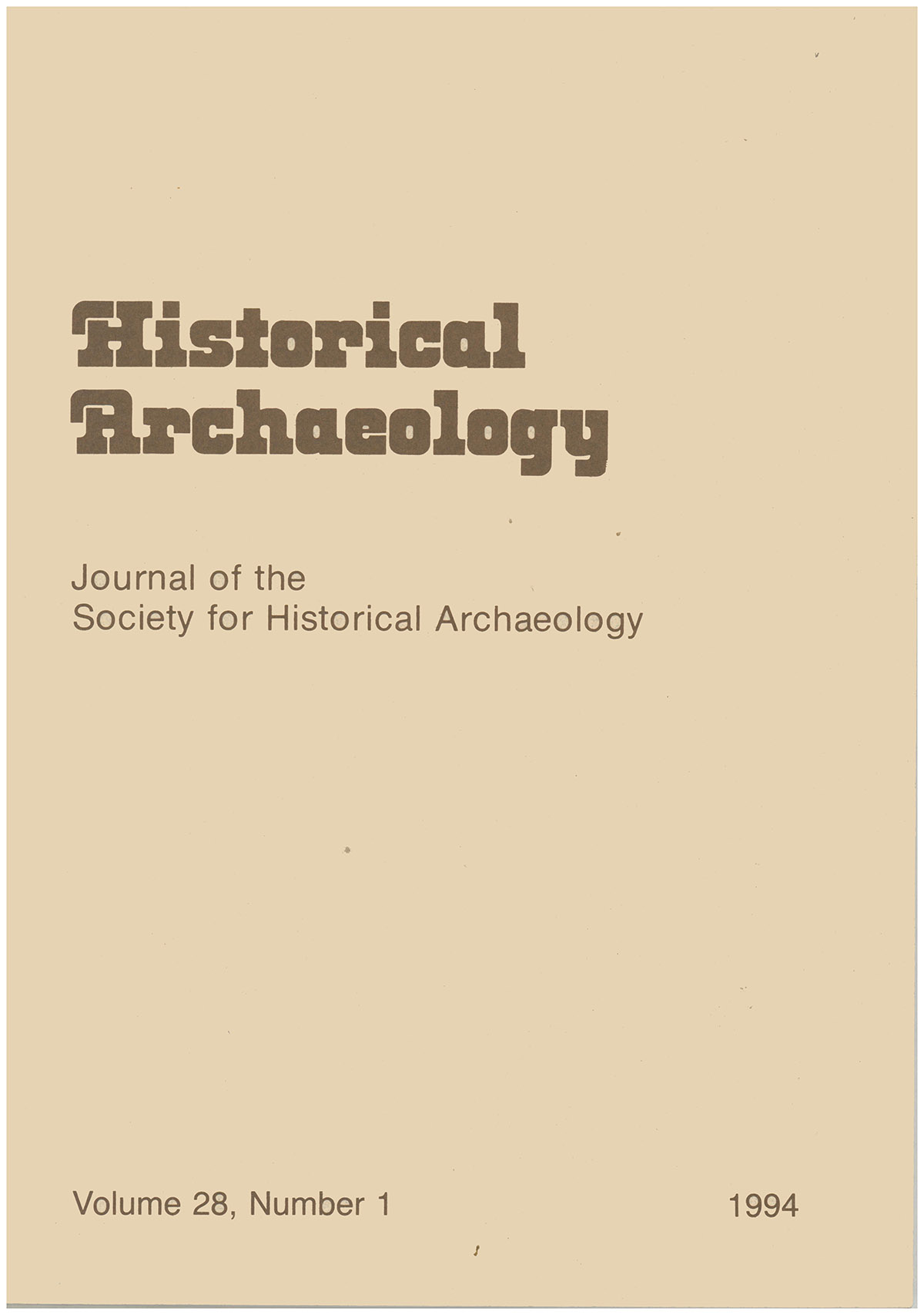 Historical Archaeology (Volume 28, Number 1, 1994)