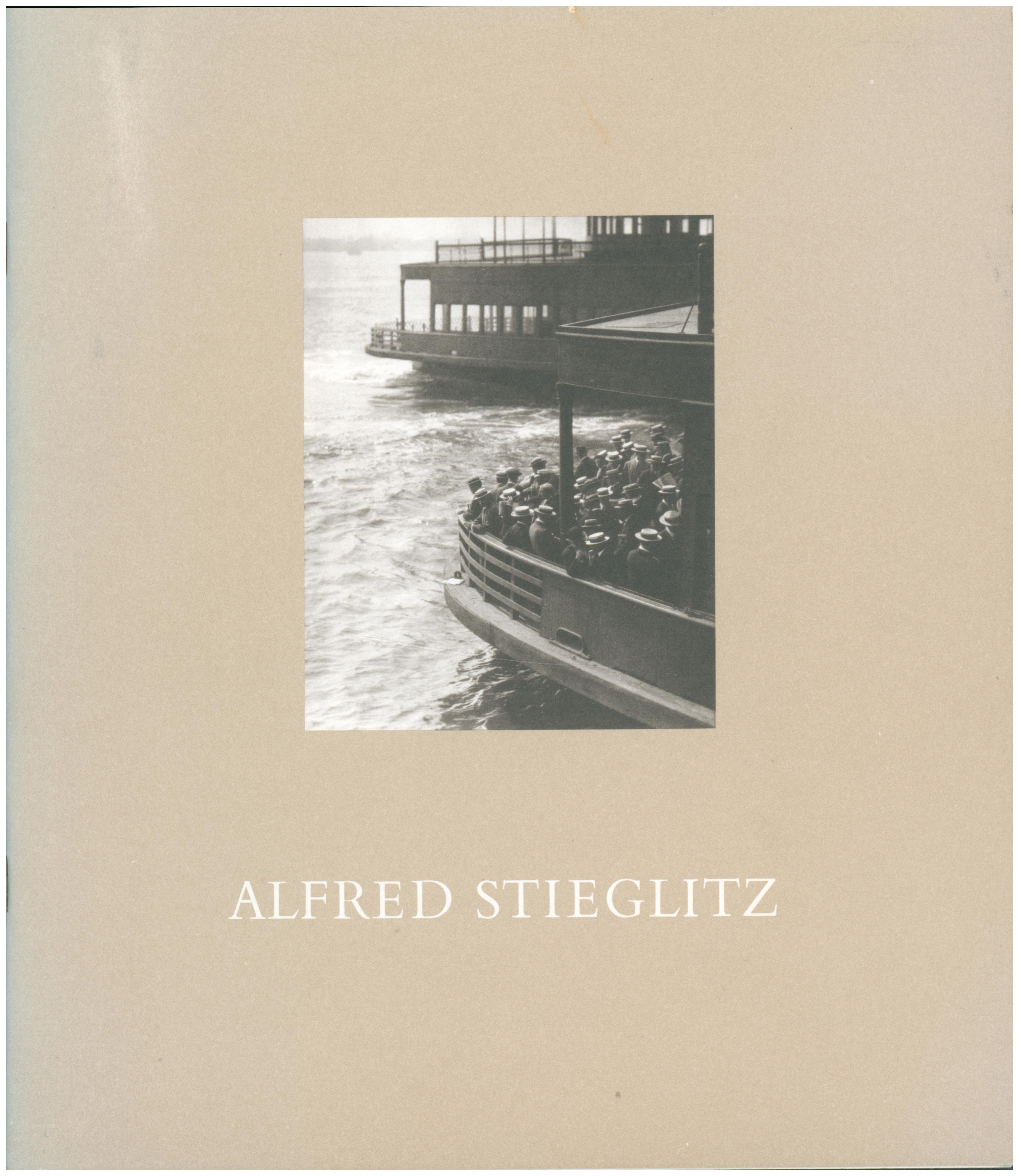 Image for Alfred Stieglitz (Exhibition Booklet) Alfred Stieglitz (Exhibition Booklet)