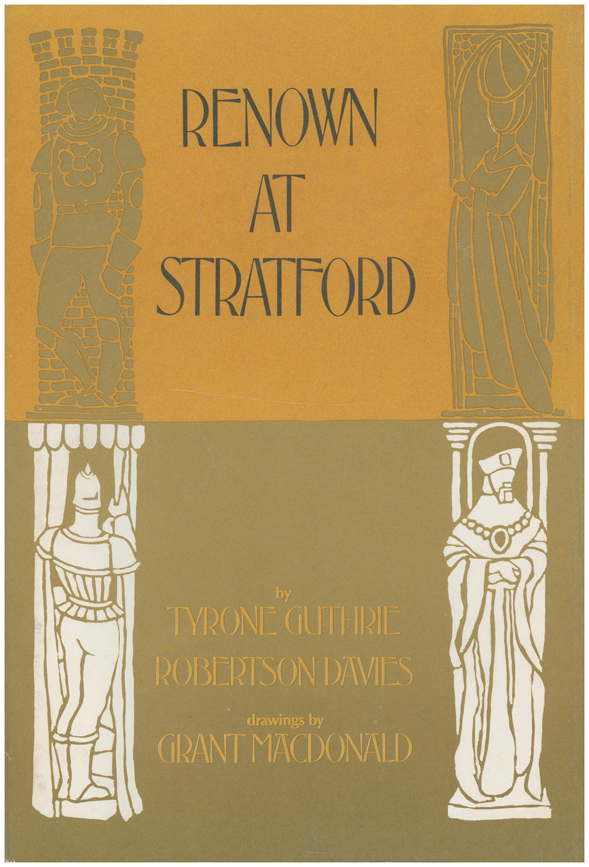 Image for Renown at Stratford;: A record of the Shakespeare Festival in Canada, 1953 Renown at Stratford;: A record of the Shakespeare Festival in Canada, 1953