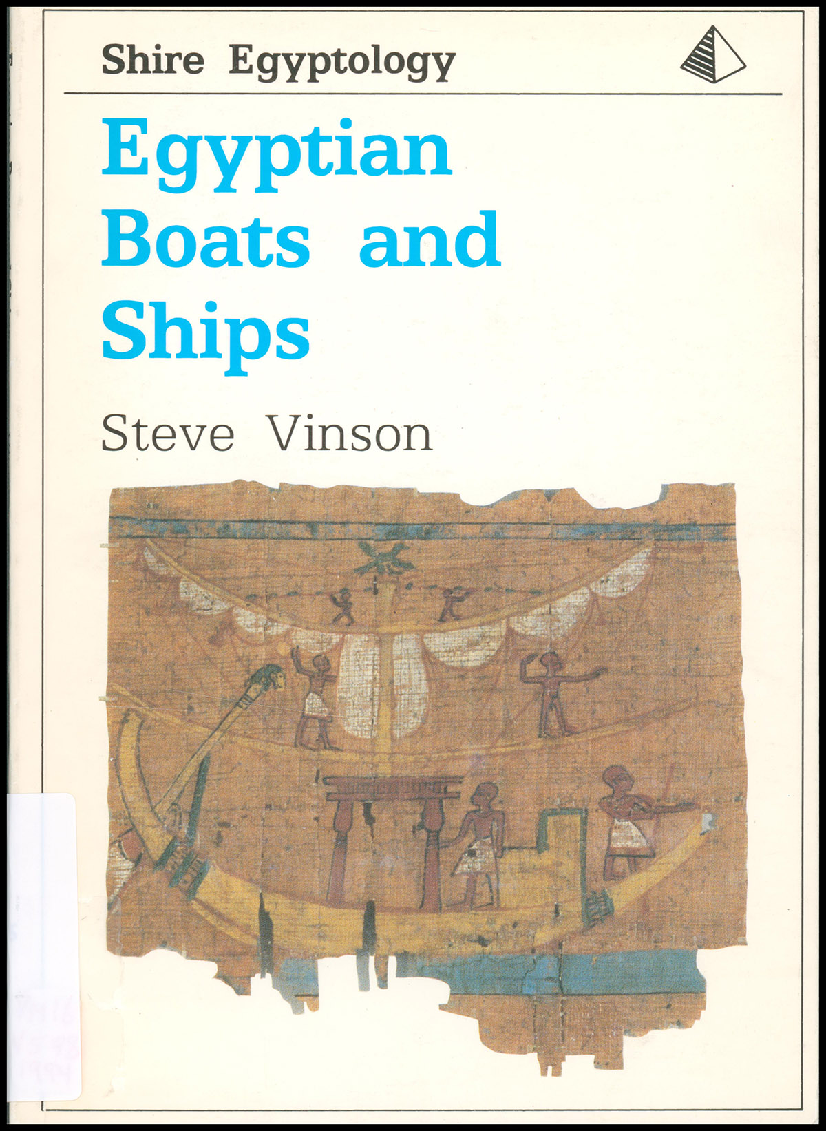 Image for Egyptian Boats and Ships (Shire Egyptology) Egyptian Boats and Ships (Shire Egyptology)