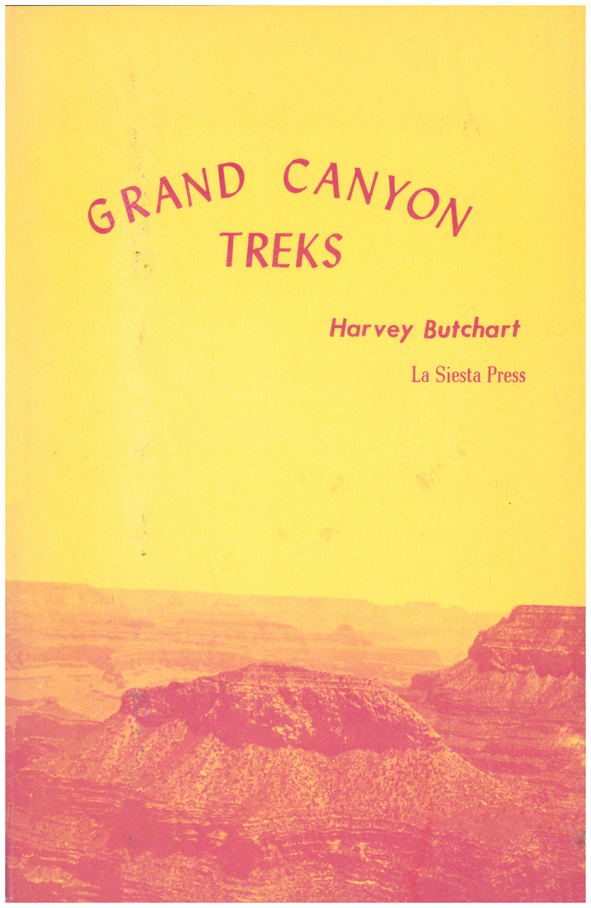 Image for Grand Canyon Treks: A Guide to the Inner Canyon Routes Grand Canyon Treks: A Guide to the Inner Canyon Routes