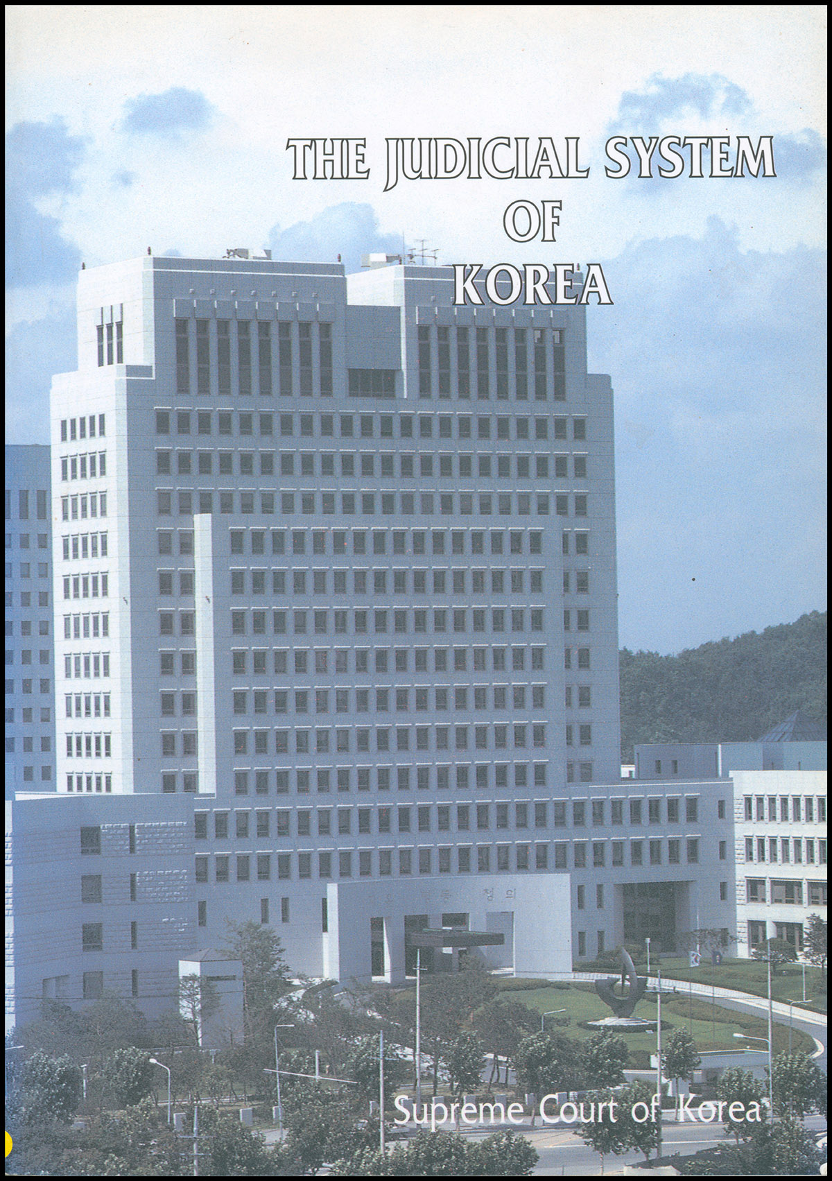 The Judicial System of Korea