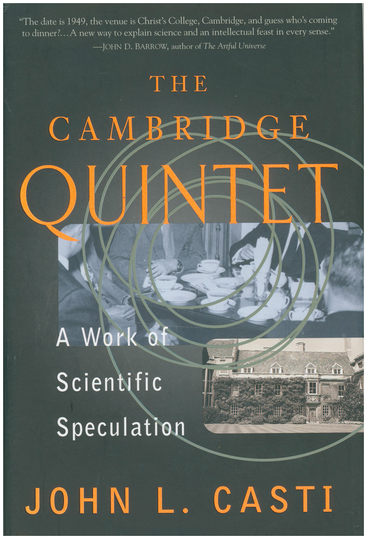 Image for The Cambridge Quintet: A Work Of Scientific Speculation The Cambridge Quintet: A Work Of Scientific Speculation