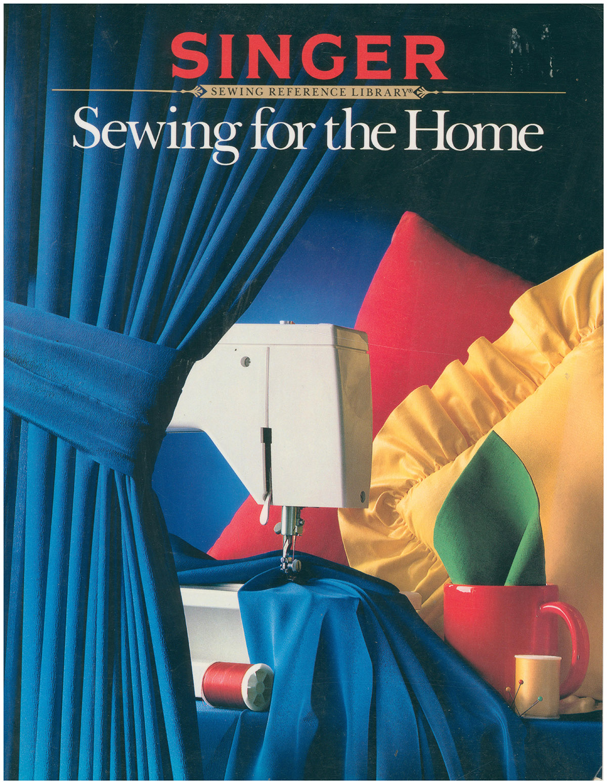 Image for Sewing For the Home (Singer Reference Library) Sewing For the Home (Singer Reference Library)