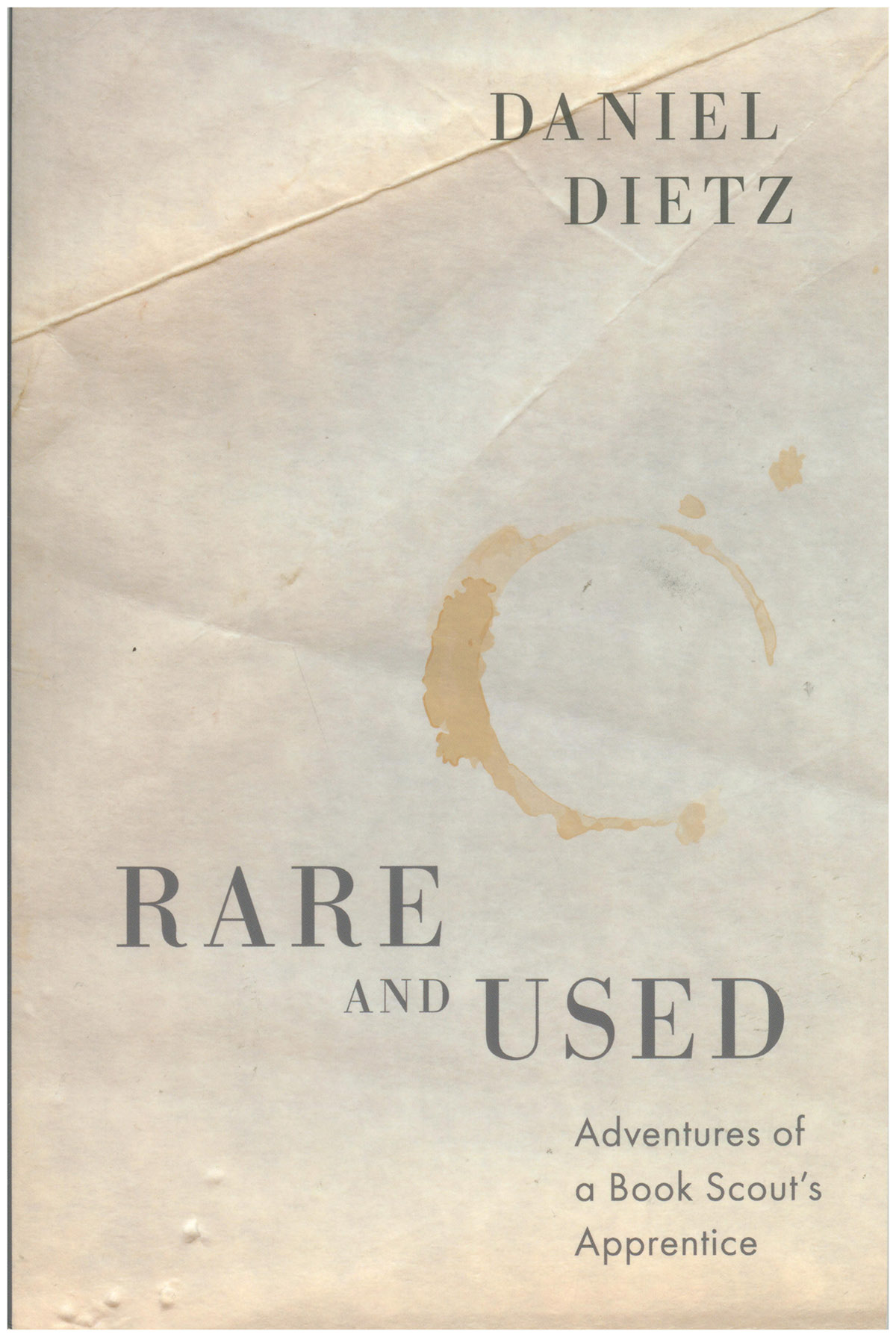 Image for Rare and Used: Adventures of a Book Scout's Apprentice Rare and Used: Adventures of a Book Scout's Apprentice