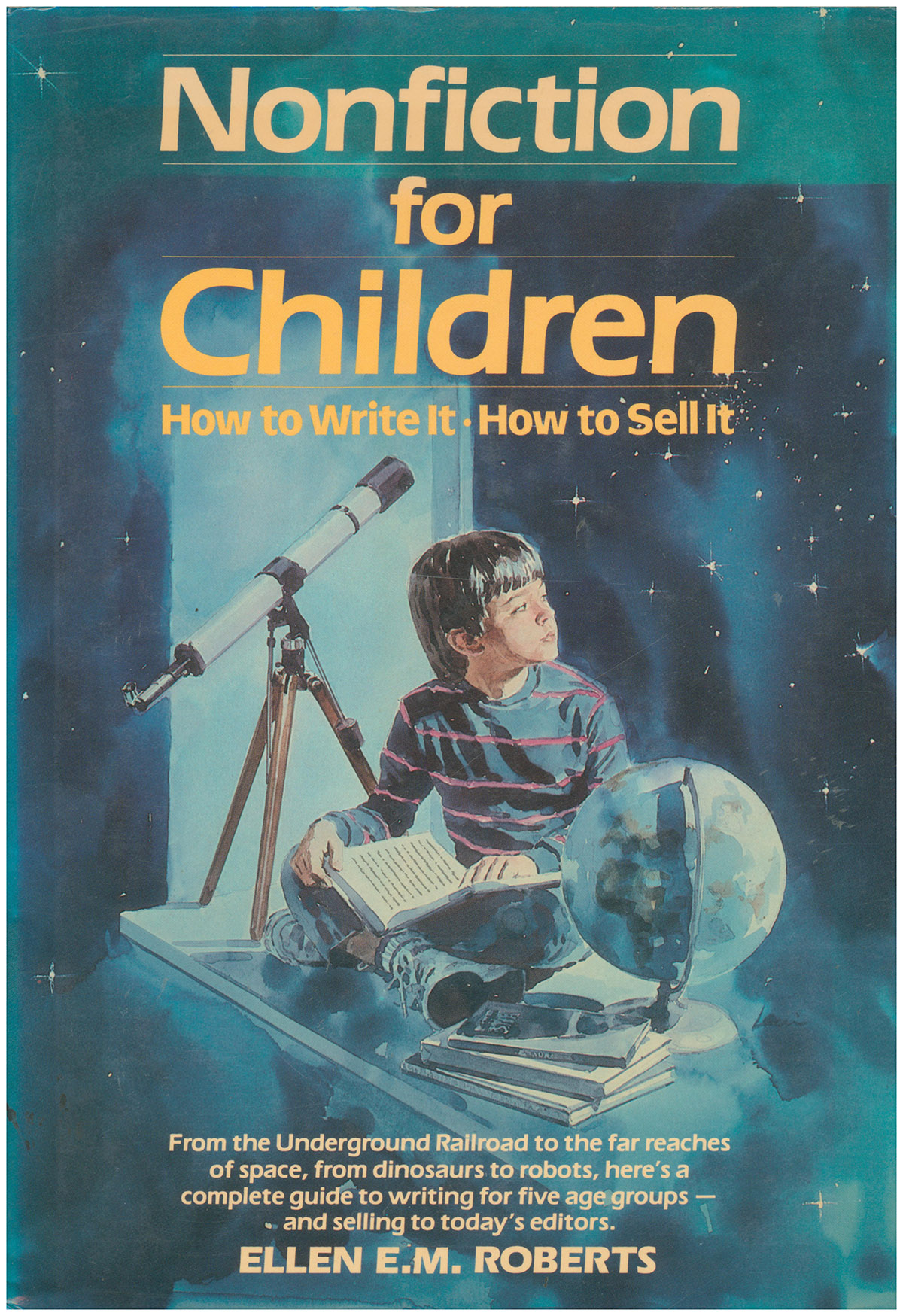 Image for Nonfiction for Children: How to Write It, How to Sell It Nonfiction for Children: How to Write It, How to Sell It