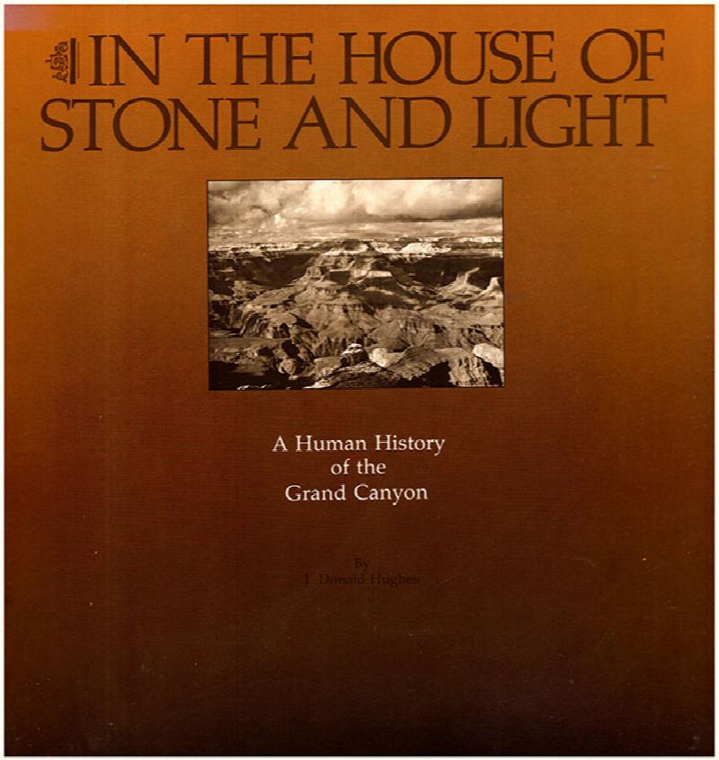 Image for In The House of Stone and Light: A Human History of The Grand Canyon