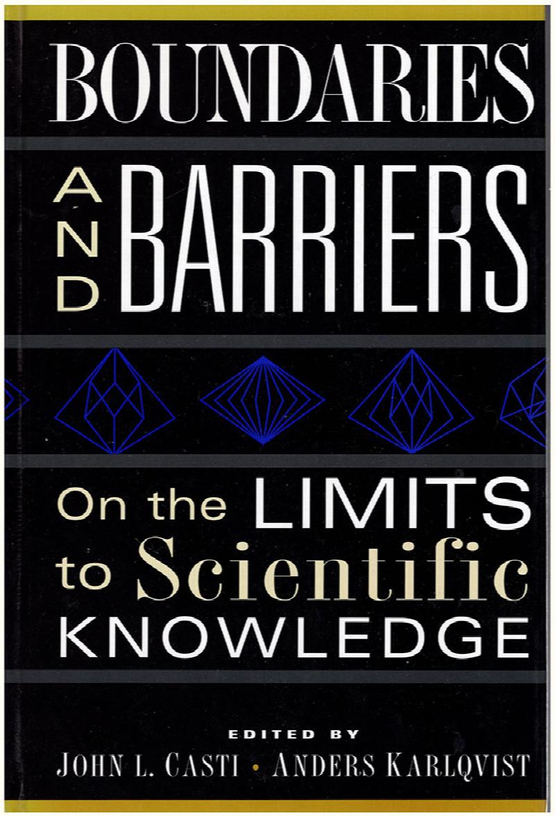 Image for Boundaries and Barriers: On the Limits to Scientific Knowledge