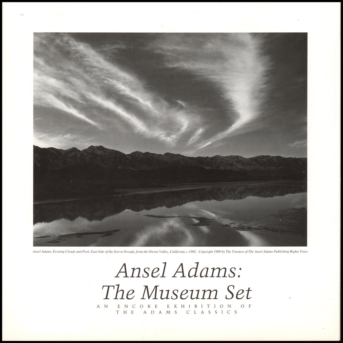 Exhibition Brochure: Ansel Adams: The Museum Set and Ansel Adas: Fiat Lux